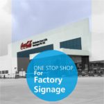Factory Signages